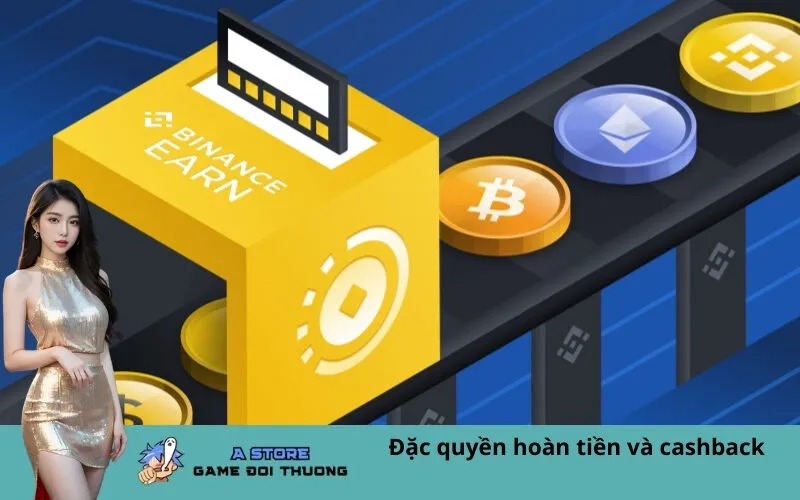 Đặc quyền hoàn tiền và cashback
