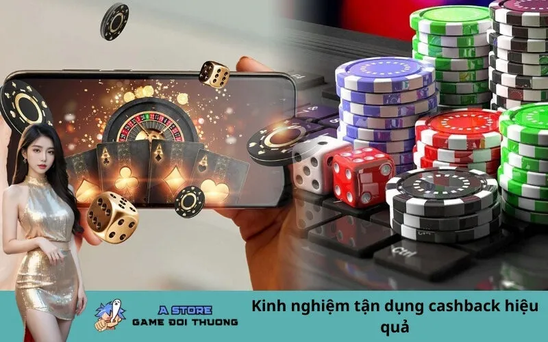 Kinh nghiệm tận dụng cashback hiệu quả