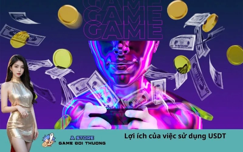 Lợi ích của việc sử dụng USDT